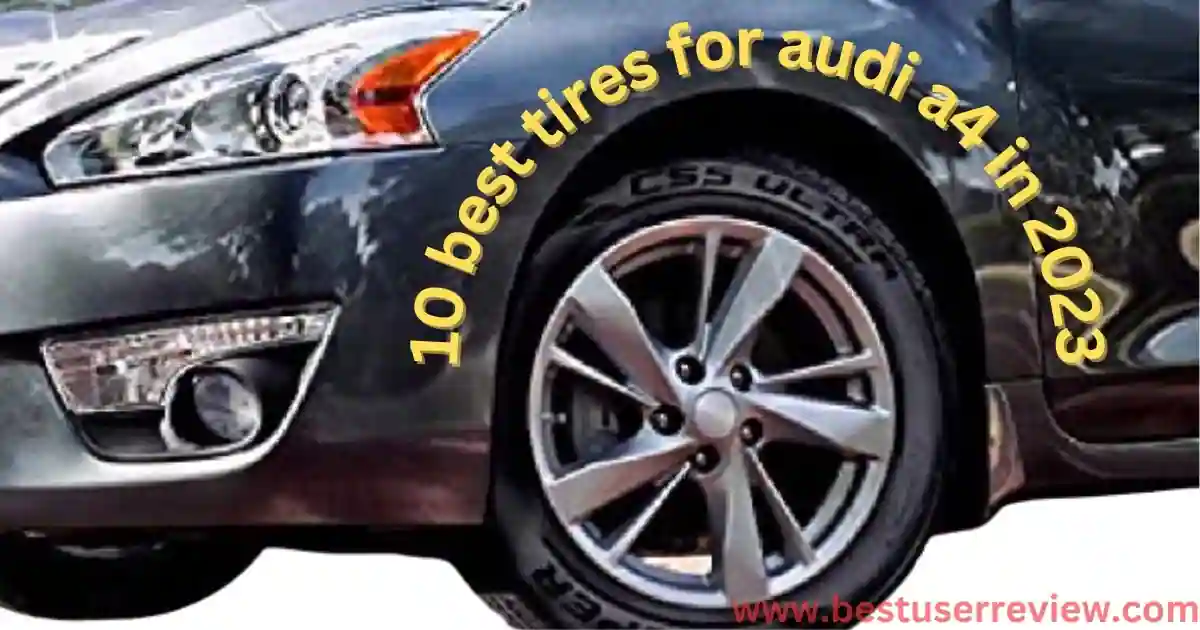 best tires for audi a4
