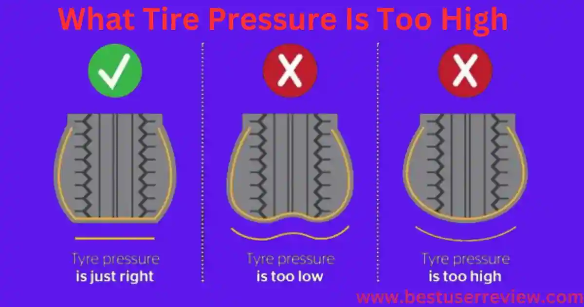 What Tire Pressure Is Too High